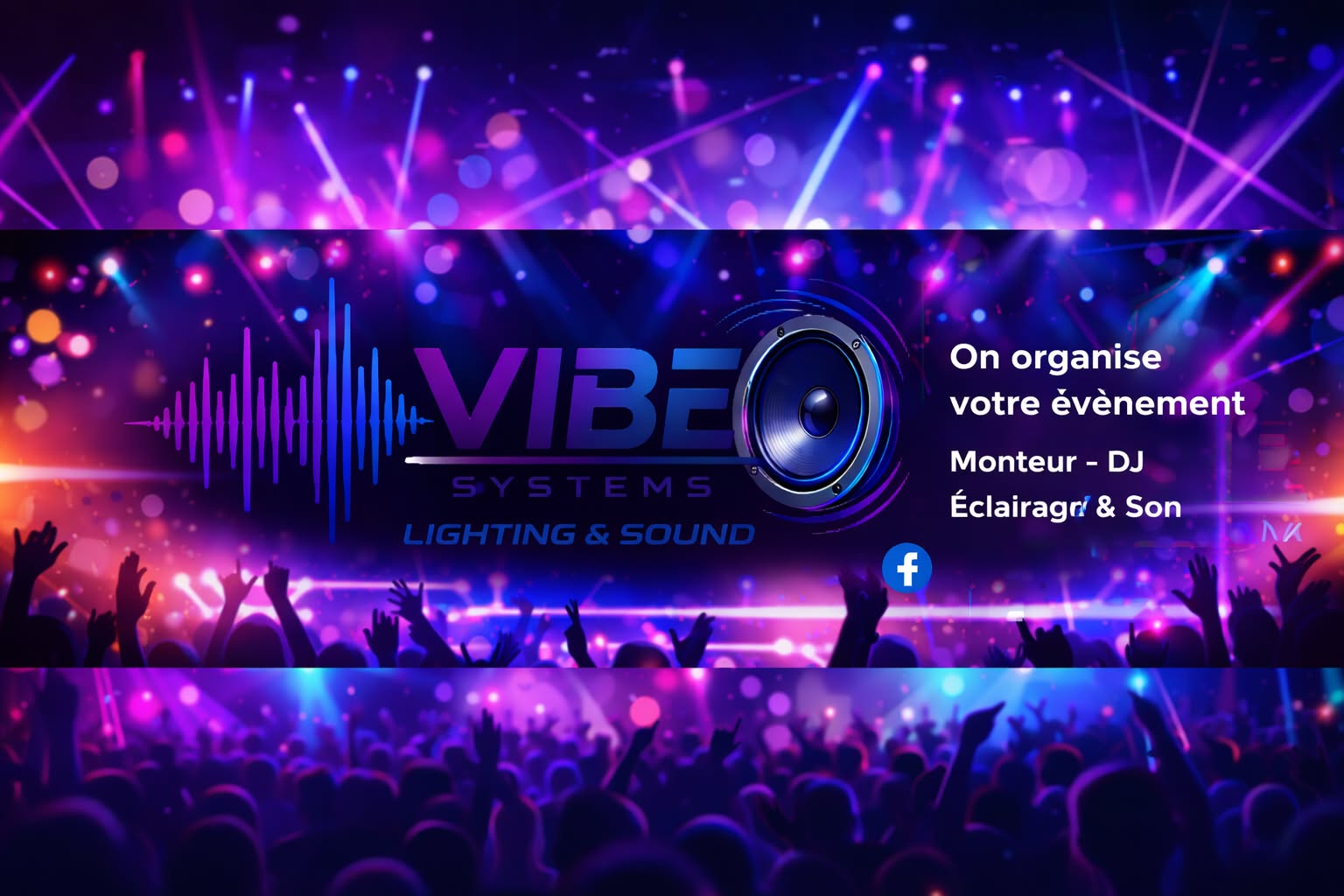 VIBE SYSTEMS, organisation événementielle, DJ, éclairage et son